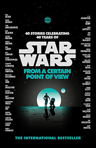 Star Wars: From A Certain Point Of View book cover