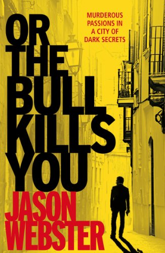 Or the Bull Kills You book cover