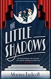 The Little Shadows