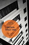 Britain Since 1900 - A Success Story?