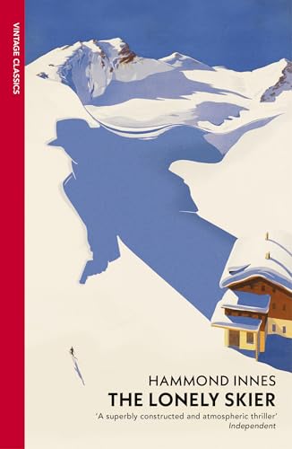 The Lonely Skier / Fire in the Snow book cover
