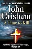 A Time to Kill