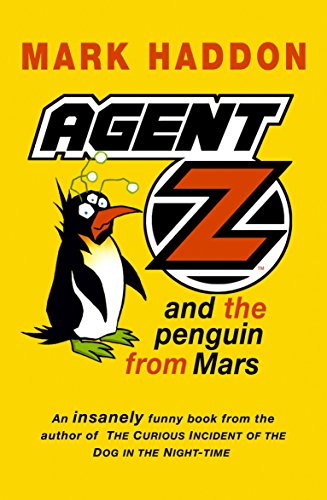 Agent Z and the Penguin From Mars book cover