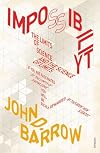 Impossibility: The Limits of Science and the Science of Limits