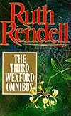 The Third Wexford Omnibus: Some Lie and Some Die / Shake Hands for Ever / Sleeping Life