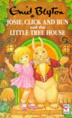 Josie, Click And Bun and The Little Tree House book cover