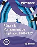 Raussir Le Management De Projet Avec Prince2 French Print Version Of Managing Successful Projects With Prince2 