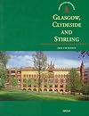 Glasgow, Clydeside and Stirling (Exploring Scotland's Heritage)