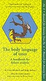 Body Language Of Trees A Handbook For Failure Analysis