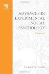 ADV EXPERIMENTAL SOCIAL PSYCHOLOGY,V 18, Volume 18 (Advances in Experimental Social Psychology)