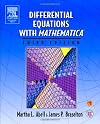 Differential Equations with Mathematica, Third Edition