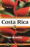 Costa Rica: The Ecotravellers' Wildlife Guide