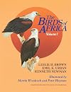 The Birds of Africa. Volume I: Ostriches and to Birds of Prey