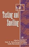 Tasting And Smelling