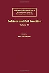 Calcium and Cell Function (MOLECULAR BIOLOGY)