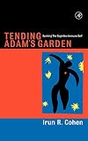 Tending Adam's Garden: Evolving the Cognitive Immune Self