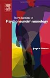 Introduction To Psychoneuroimmunology