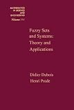 Fuzzy Sets And Systems Theory And Applications Mathematics In Science Engineering