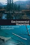 Environmental Magnetism: Principles and Applications of Enviromagnetics (Volume 86) (International Geophysics, Volume 86)