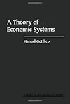 A Theory of Economic Systems (Studies in Social Discontinuity)