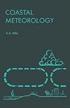 Coastal Meteorology (International Geophysics Series)
