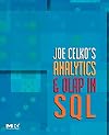 Joe Celko's Analytics and OLAP in SQL