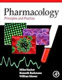 Pharmacology Principles And Practice