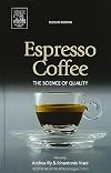 Espresso Coffee: The Science of Quality