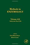 Methods in Enzymology, Volume 418: Embryonic Stem Cells