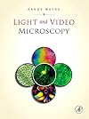 Light and Video Microscopy