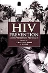 HIV Prevention: A Comprehensive Approach