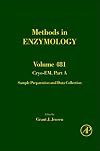 Cryo-EM Part A: Sample Preparation and Data Collection, Volume 481 (Methods in Enzymology)