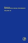 Advances in Experimental Social Psychology, Volume 43