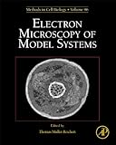 Electron Microscopy Of Model Systems