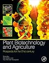 Plant biotechnology and agriculture prospects for the 21st century