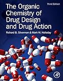 The Organic Chemistry Of Drug Design And Drug Action