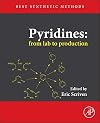 Pyridines: from lab to production (Best Synthetic Methods)