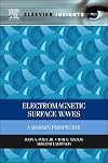 Electromagnetic surface waves a modern perspective