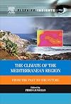Climate of the Mediterranean Region from the past to the future
