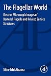 The flagellar world : electron microscopic images of bacterial flagella and related surface structures