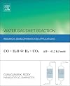 Water gas shift reaction : research developments and applications
