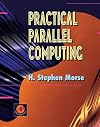 Practical parallel computing