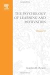 The Psychology of Learning and Motivation: Vol. 10