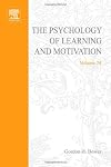 The Psychology of Learning and Motivation: Vol. 24