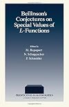 Beilinson's Conjectures on Special Values of L-Functions (Perspectives in Mathematics Vol 4)