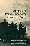 Culture and political economy in western Sicily