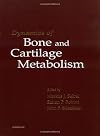 Dynamics of Bone and Cartilage Metabolism: Principals and Clinical Applications