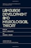 Language development and neurological theory