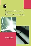 Literacy and Augmentative and Alternative Communication (Augmentative and Alternative Communications Perspectives) (The Augmentative and Alternative Communications Perspectives Series)
