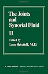 Joints and Synovial Fluid: vol. 2